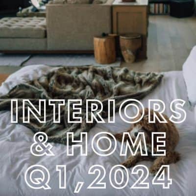 influencer-interiors-campaigns-q1-2024